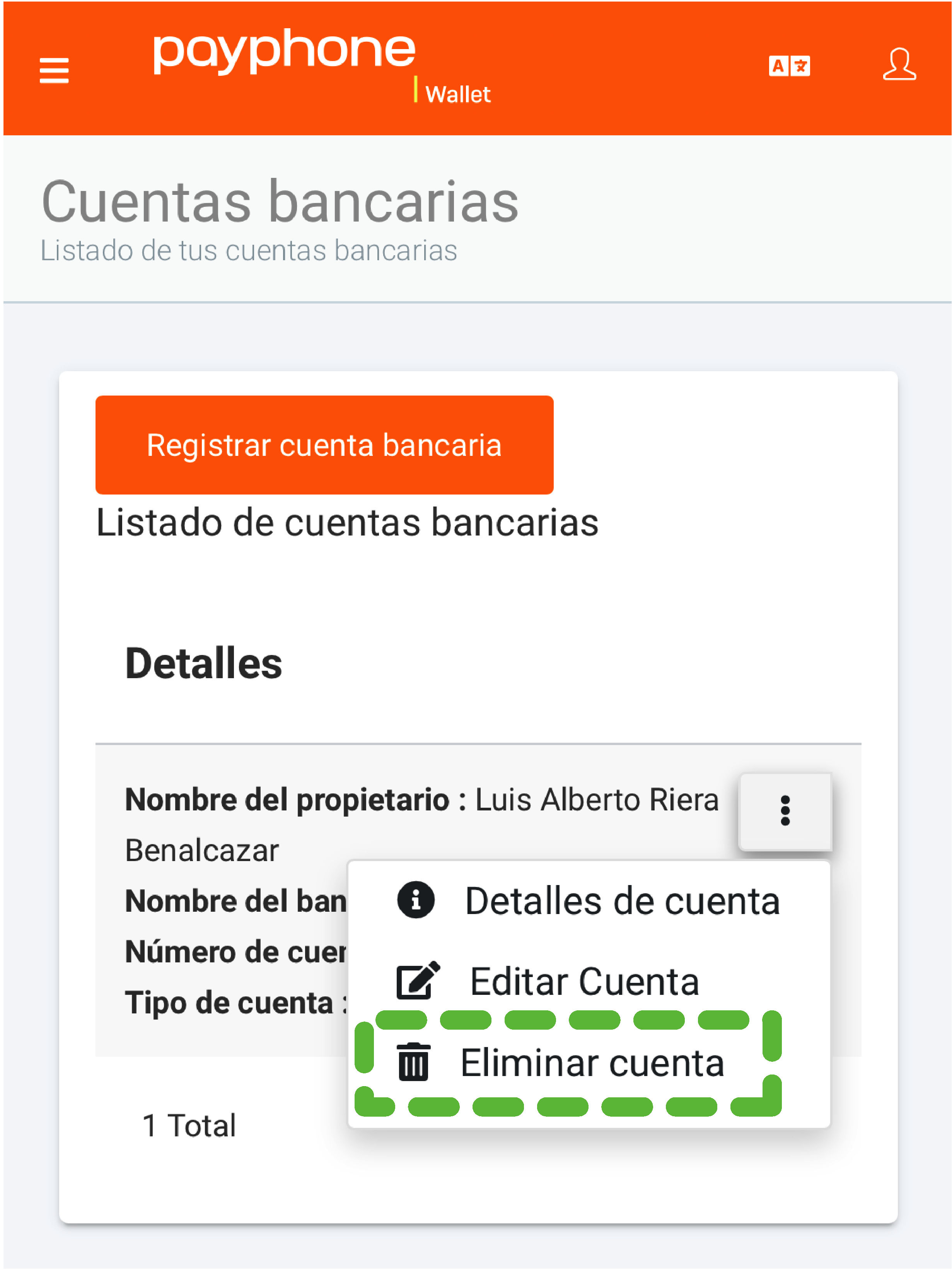 Sección Cuentas bancarias con el menú de opciones abierto y la opción Eliminar cuenta resaltada.